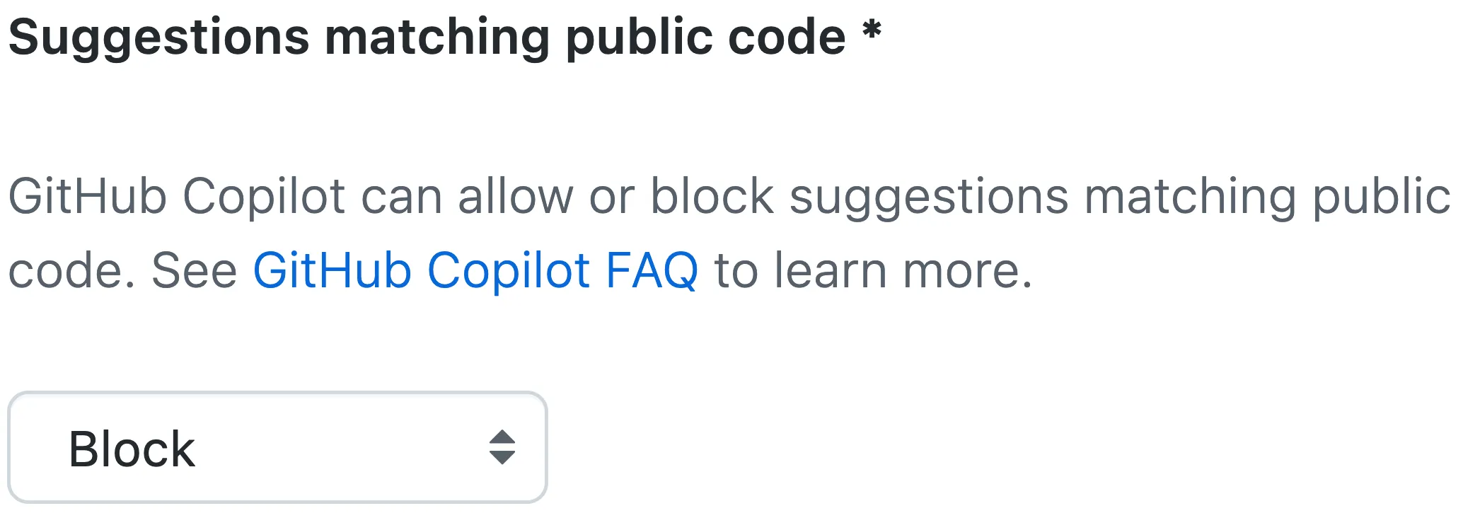 GitHub Copilot options screen reads: Suggestions matching public code. GitHub Copilot can allow or block suggestions matching public code. See GitHub Copilot FAQ to learn more.